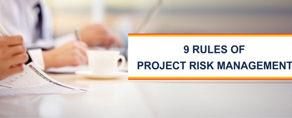 Rules of Project Risk Management